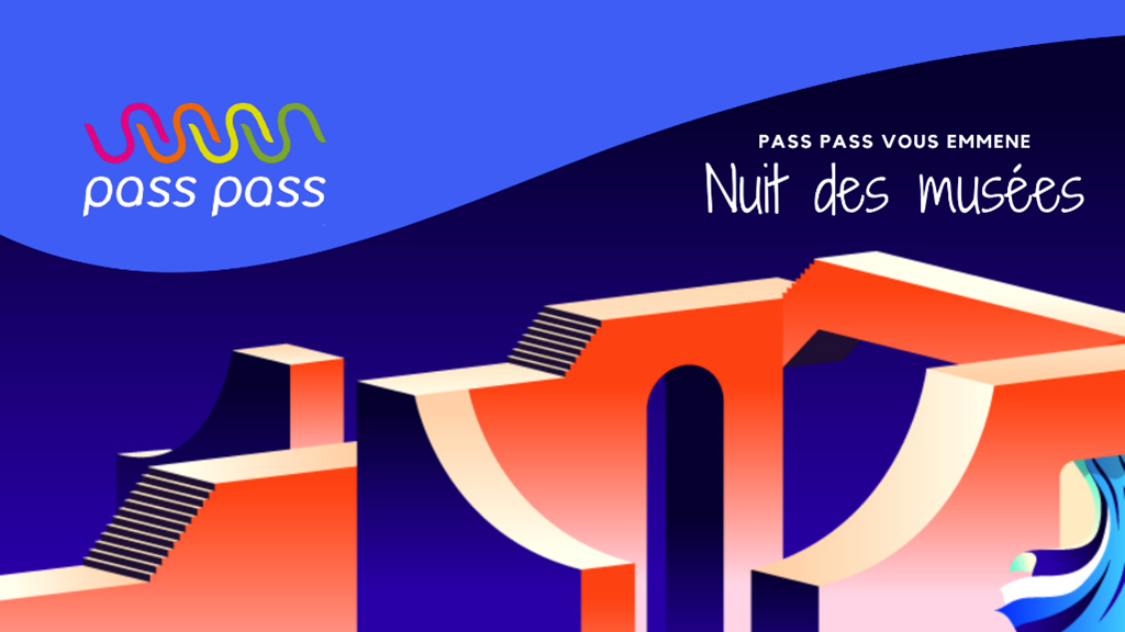 Lire l'article sur Pass Pass vous emmène : Nuit des musées